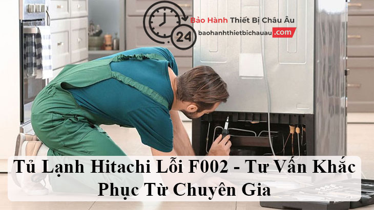 Tủ Lạnh Hitachi Lỗi F002