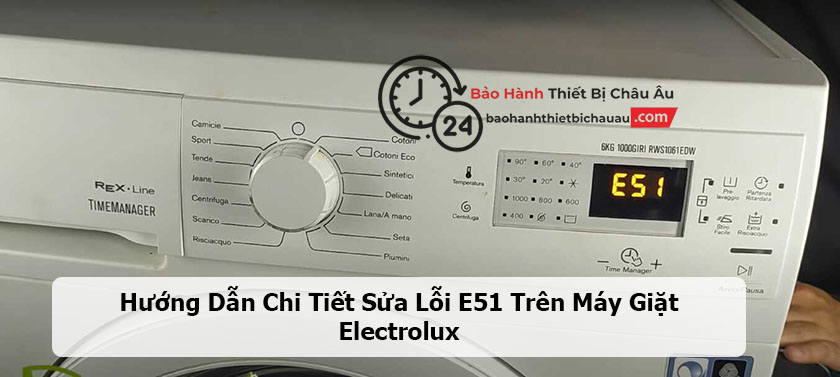 lỗi E51 trên máy giặt Electrolux