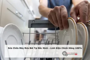 sửa chữa máy rửa bát tại bắc ninh