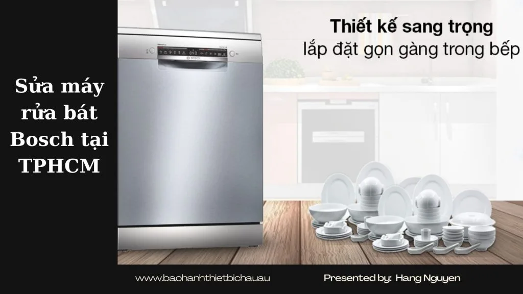 Sửa máy rửa bát Bosch tại TPHCM