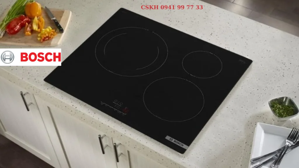 Bảo hành bếp từ Bosch tại Vinhomes Riverside Long Biên