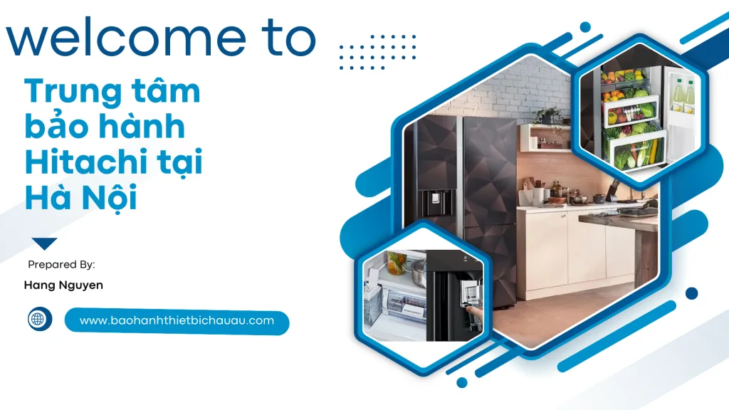 Trung tâm bảo hành Hitachi tại Hà Nội