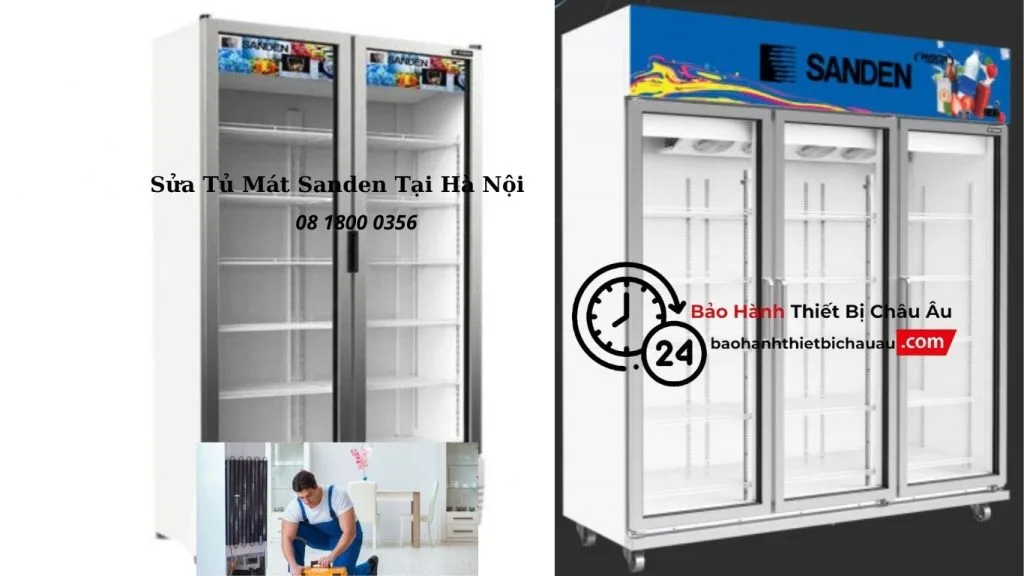 Khu Vực Phục Vụ Sửa Tủ Mát Sanden Toàn Hà Nội