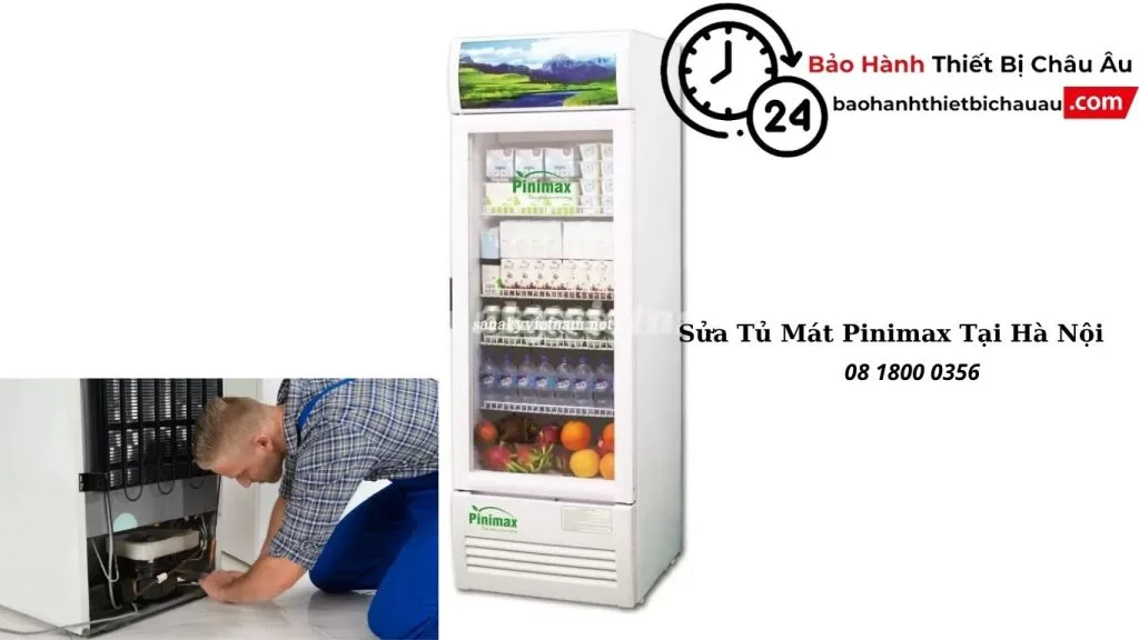 Ưu Điểm Dịch Vụ Sửa Tủ Mát Pinimax Tại Hà Nội