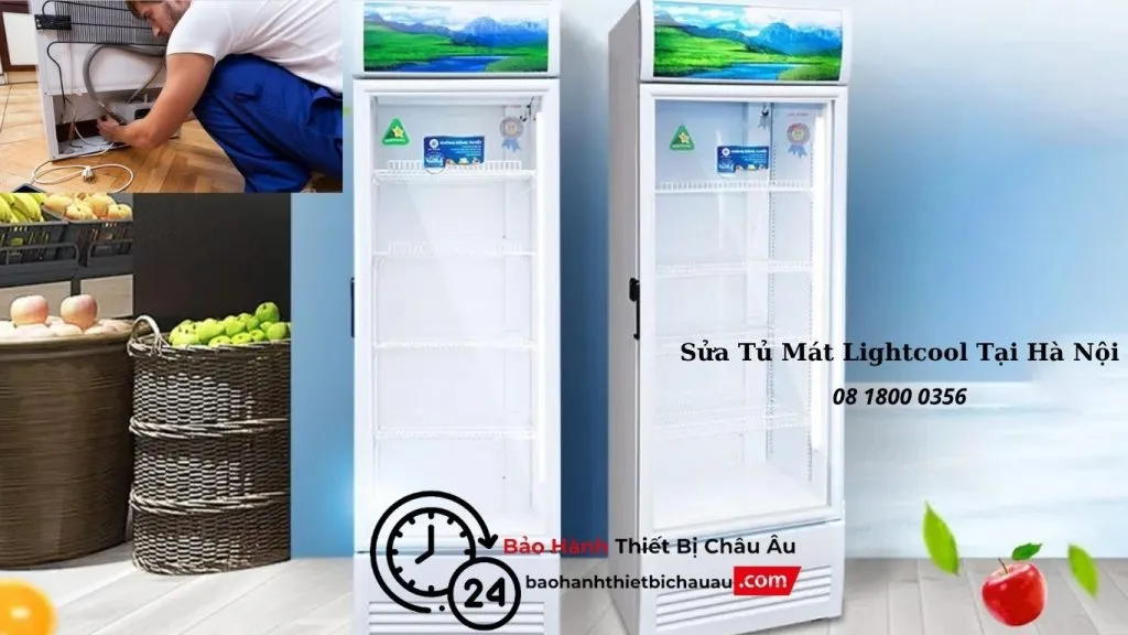 Dịch Vụ Sửa Tủ Mát Lightcool Tại Hà Nội – Chuyên Nghiệp & Nhanh Chóng