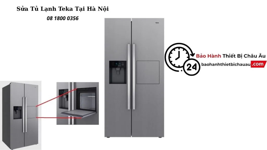 Sửa Tủ Lạnh Teka Tại Hà Nội – Có Mặt Sau 30 Phút | Gọi 08 1800 0356 1 Sửa Tủ Lạnh Teka Tại Hà Nội – Có Mặt Sau 30 Phút | Gọi 08 1800 0356