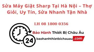Sua May Giat Sharp Tai Ha Noi – Tho Gioi Uy Tin Sua Nhanh Tan Nha