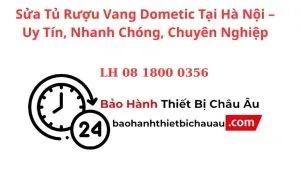 Sua Tu Ruou Vang Dometic Tai Ha Noi – Uy Tin Nhanh Chong Chuyen Nghiep